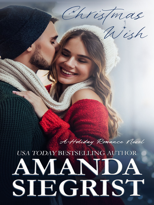 Title details for Christmas Wish by Amanda Siegrist - Wait list